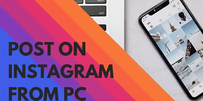 how to upload a video to instagram from pc?